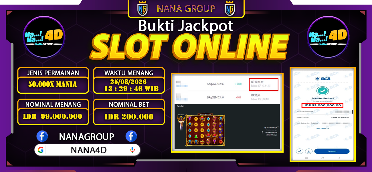 Bukti Kemenangan Besar Dibayar lunas Member NANA4D RP 99.000.000, 25 Agustus 2026