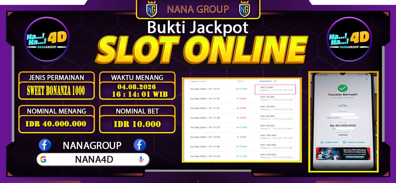 Bukti Kemenangan Besar Dibayar lunas Member NANA4D RP 40.000.000, 4 September 2026